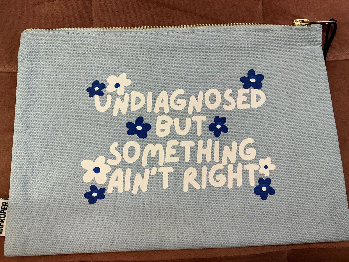 Undiagnosed Canvas Pouch