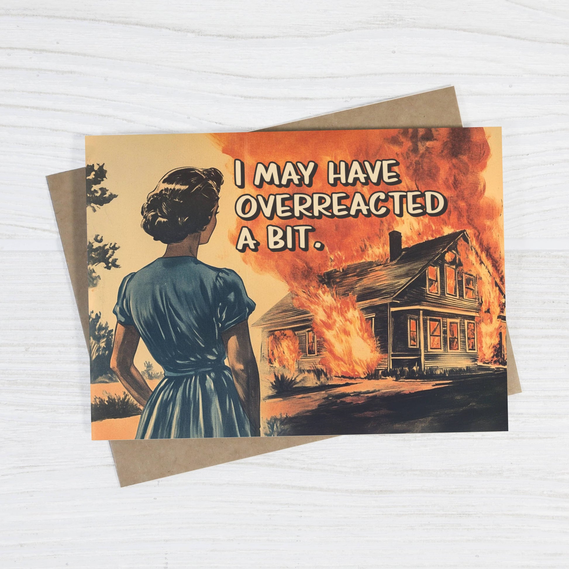 Funny greeting card from Bad Betty Greeting Co. titled "I May Have Overreacted a Bit" with playful design and humorous message.
