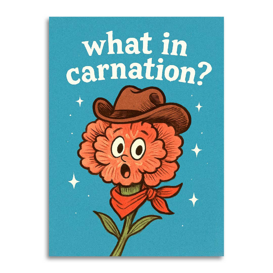 What in Carnation? - Card