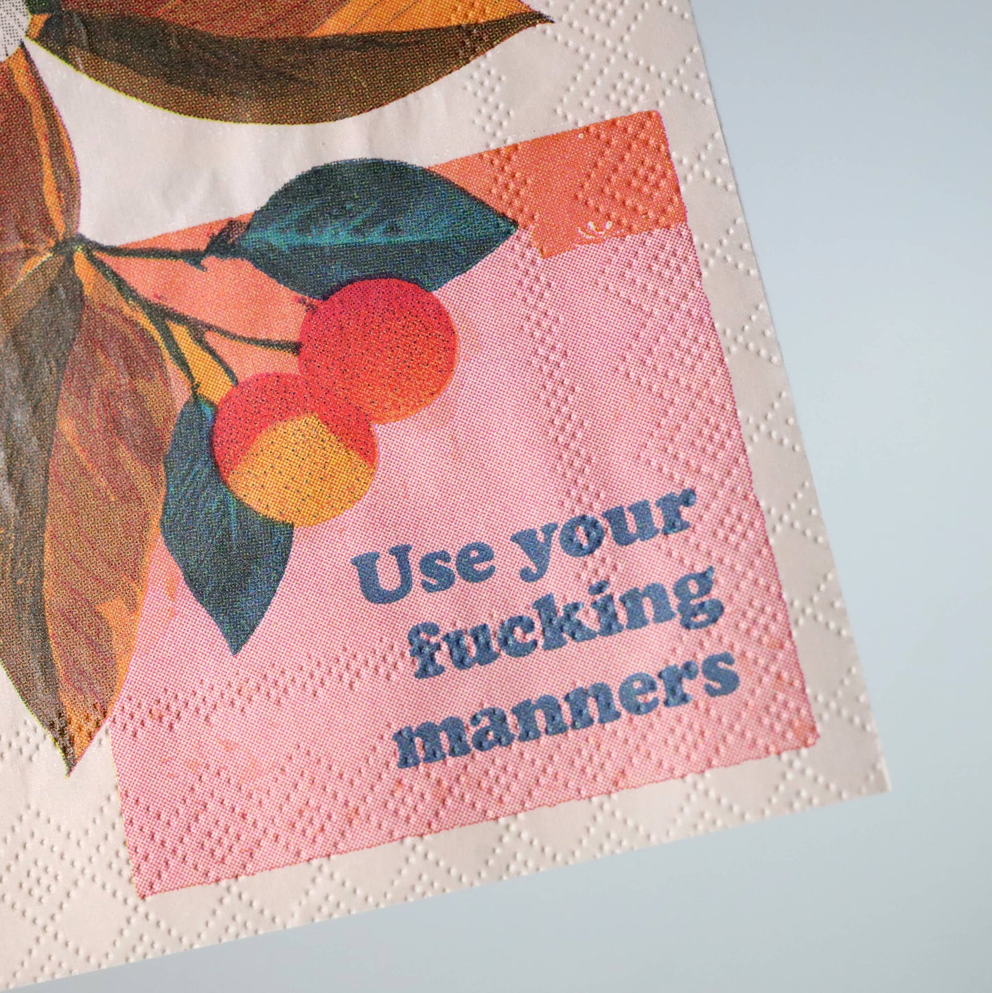 Use Your Fucking Manners - Napkins