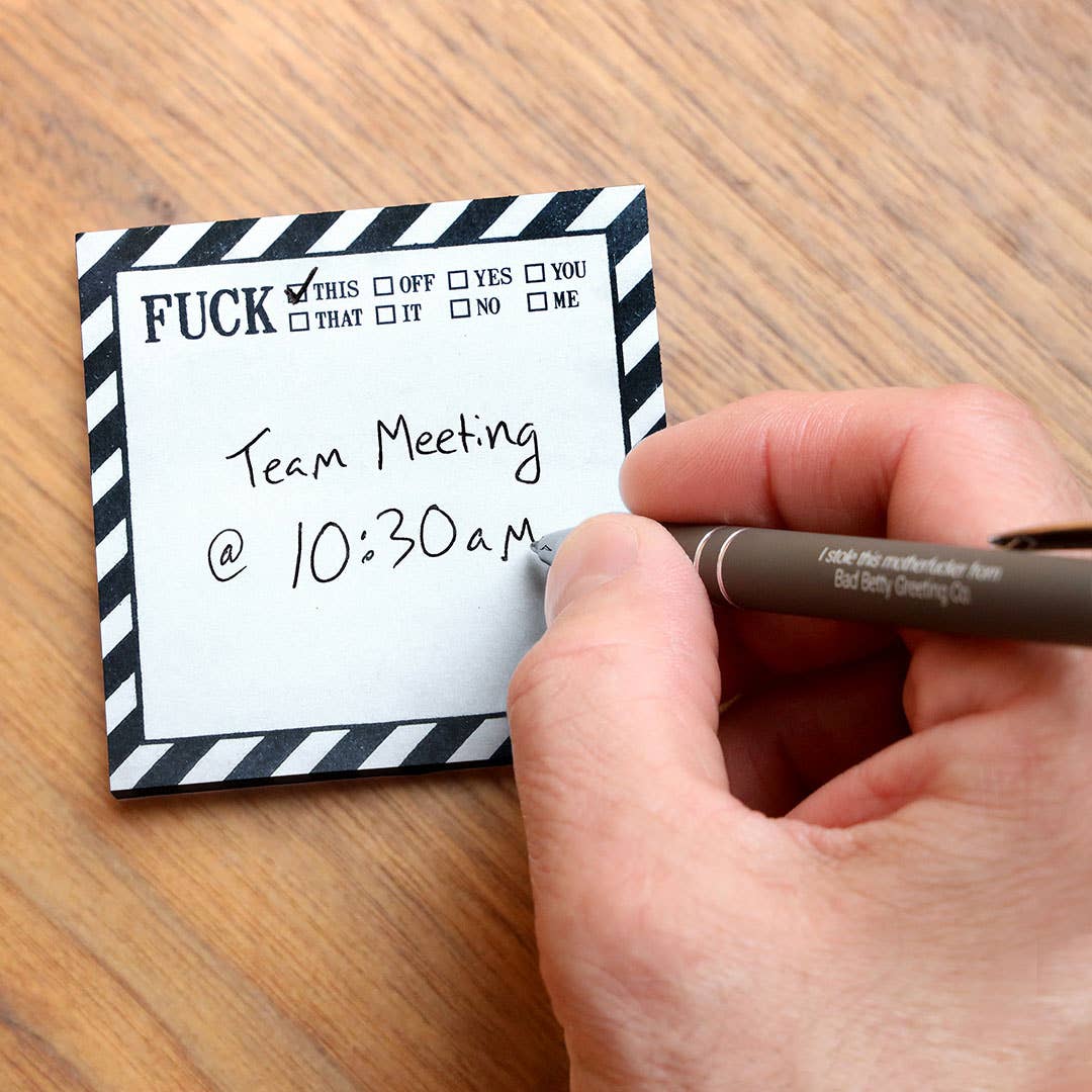 Fuck This, That, Off - Sticky Note Pad