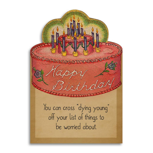 Sarcastic Happy Birthday Card