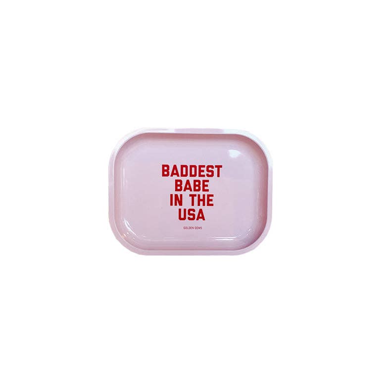 Baddest Babe in the USA Small Tray
