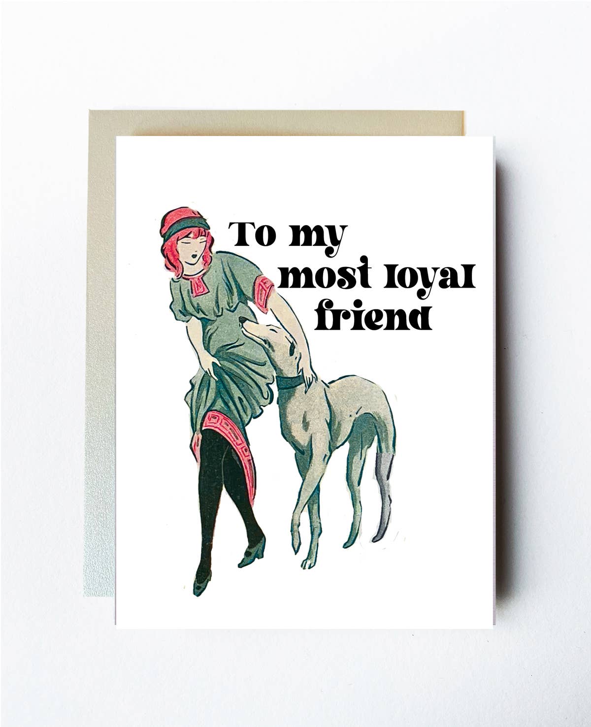 Loyal Friendship Card
