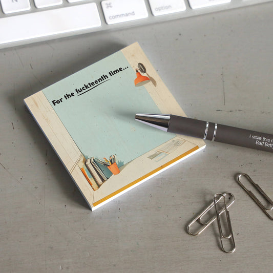 Sticky note pad from Bad Betty Greeting Co. featuring humorous "For the Fuckteenth Time" design, with colorful paper notes.