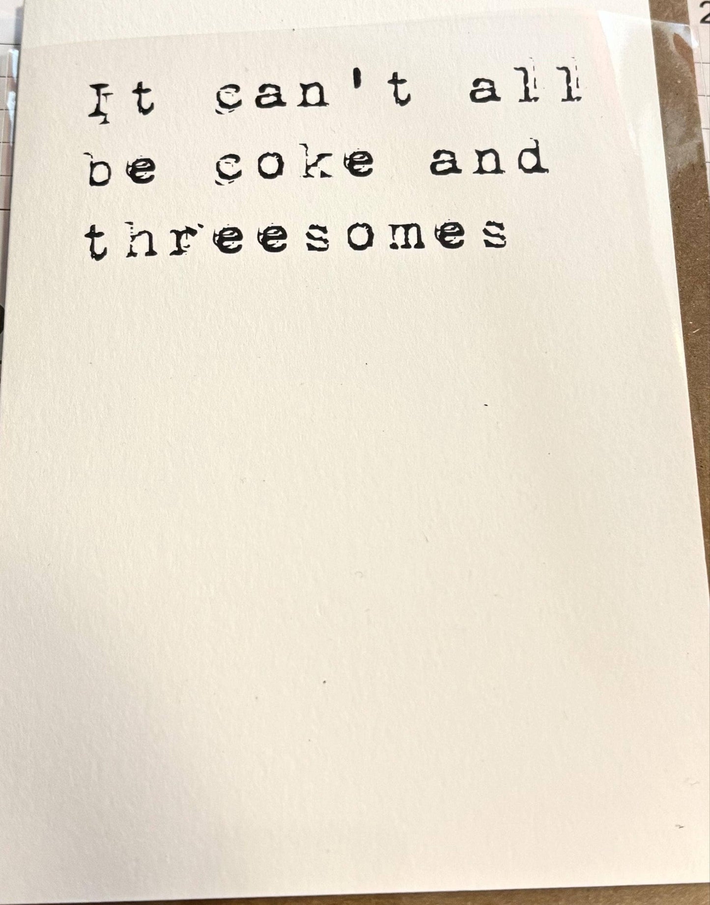 Crimson and Clover Studio "It Can't All Be Coke And Threesomes" card showing colorful, playful design with bold text on cardstock.