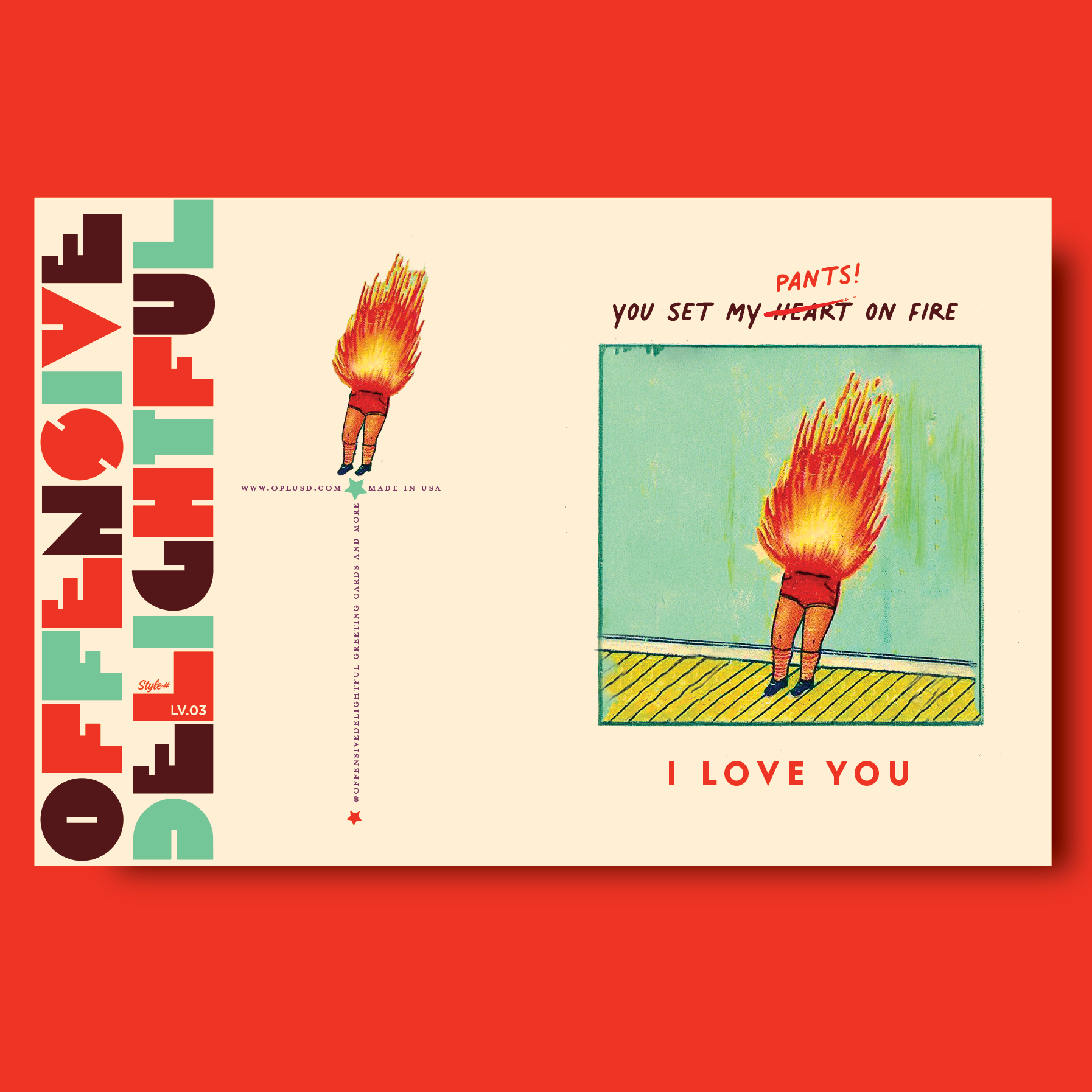 OffensiveDelightful "PANTS ON FIRE" card featuring bold text on a colorful background, designed as a humorous joke card.